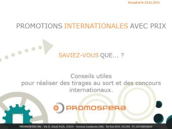 Promotions internationales avec prix – Savez vous que…? Promosfera