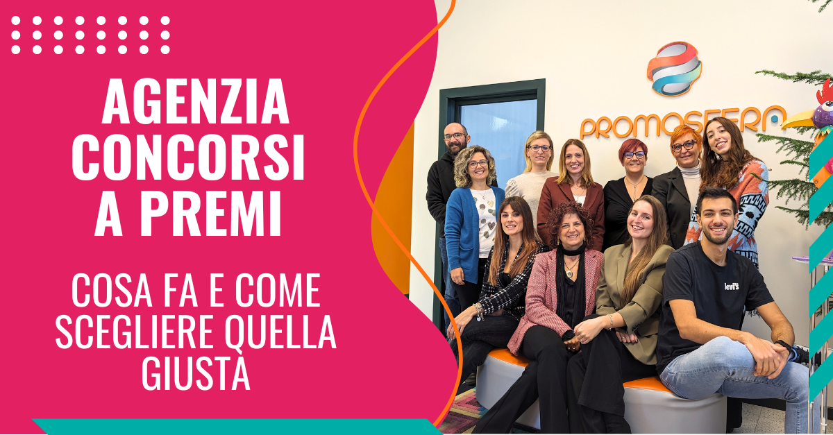 Agenzia Concorsi A Premi Cosa Fa E Come Scegliere Quella Giusta 